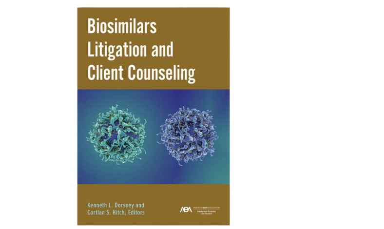 Biosimilars Litigation and Client Counseling